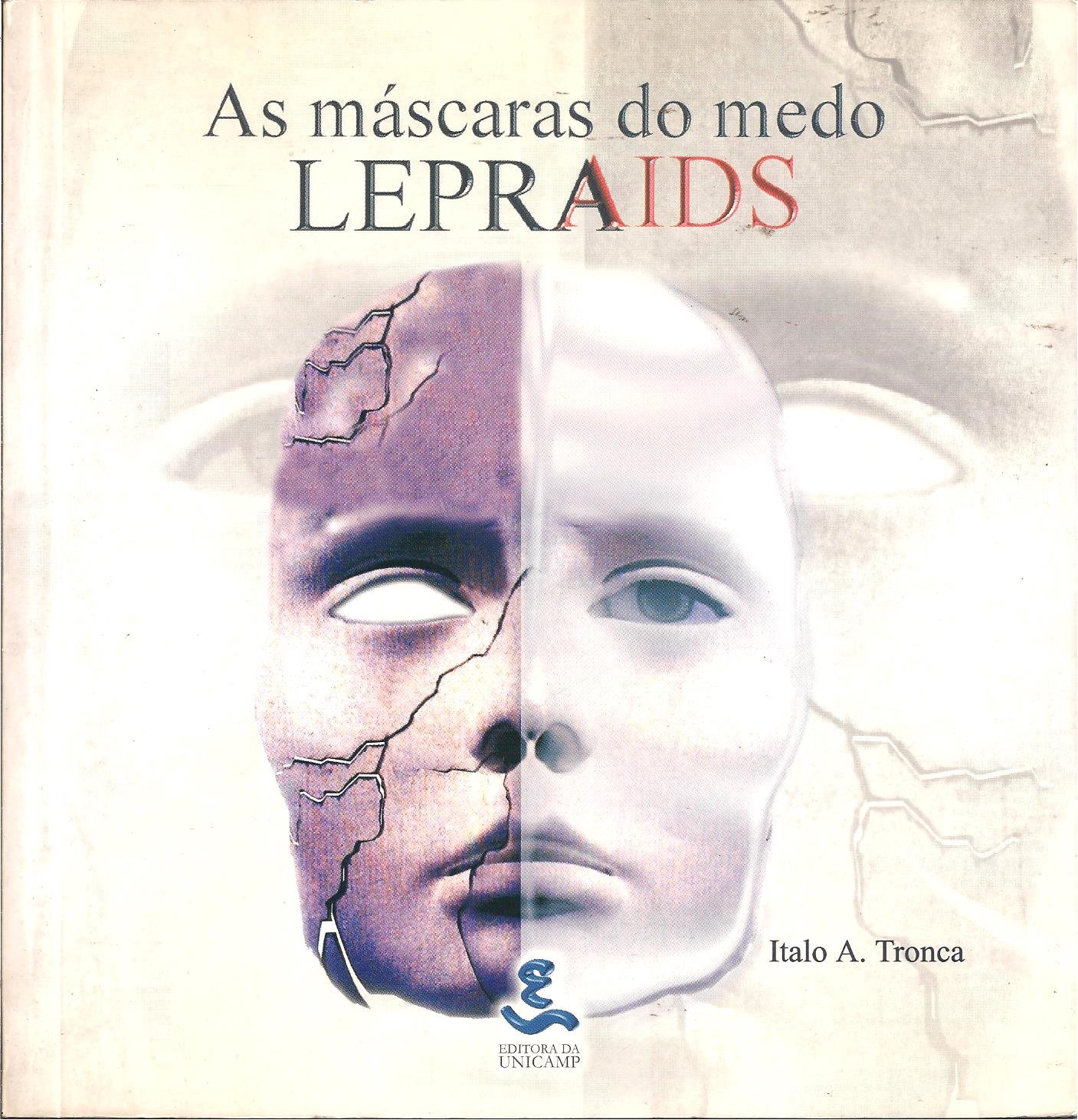 As Máscaras do Medo: Lepra e Aids